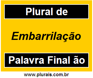 Plural de Embarrilação