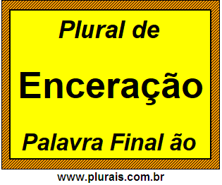 Plural de Enceração