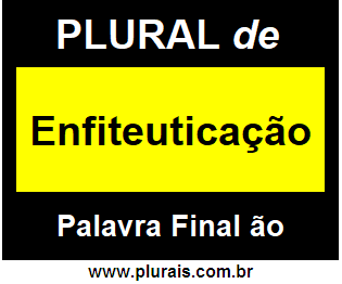 Plural de Enfiteuticação