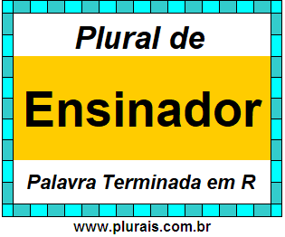 Plural de Ensinador