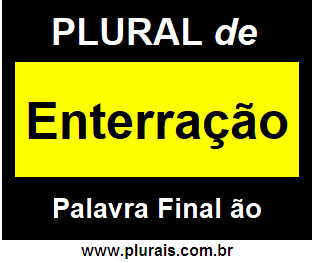 Plural de Enterração