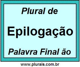 Plural de Epilogação