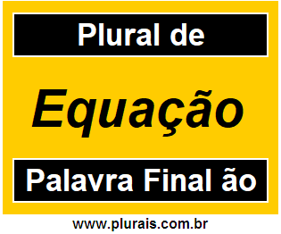 Plural de Equação