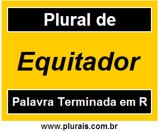 Plural de Equitador