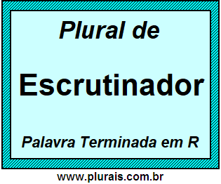 Plural de Escrutinador