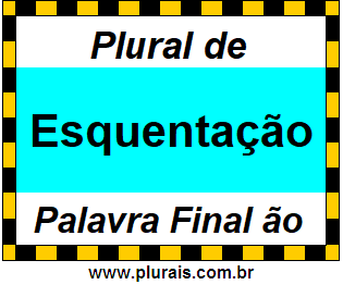 Plural de Esquentação