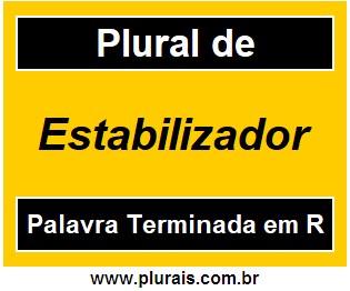 Plural de Estabilizador