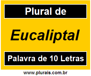 Plural de Eucaliptal