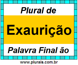 Plural de Exaurição