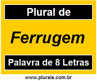 Plural de Ferrugem