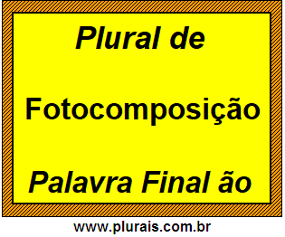 Plural de Fotocomposição