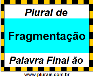 Plural de Fragmentação