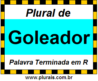 Plural de Goleador