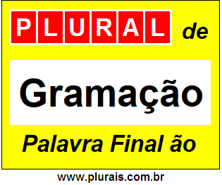 Plural de Gramação