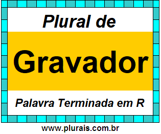 Plural de Gravador