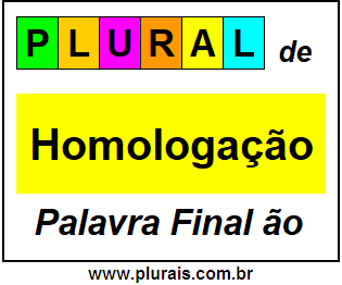 Plural de Homologação