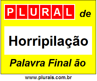 Plural de Horripilação