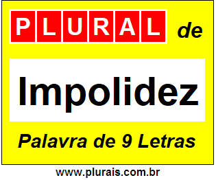 Plural de Impolidez