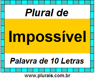 Plural de Impossível