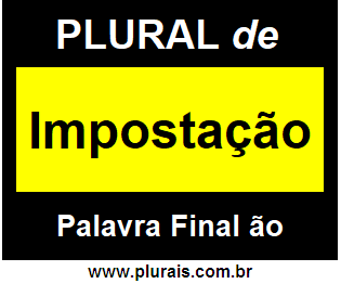 Plural de Impostação