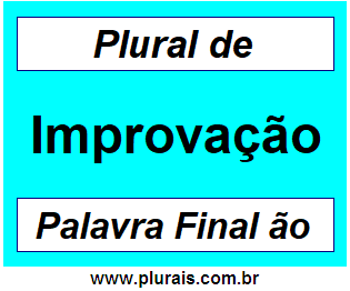 Plural de Improvação