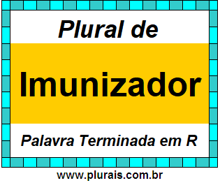 Plural de Imunizador