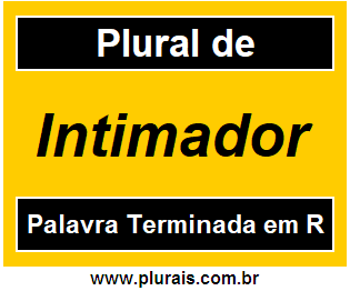 Plural de Intimador