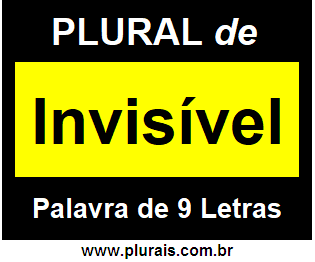 Plural de Invisível