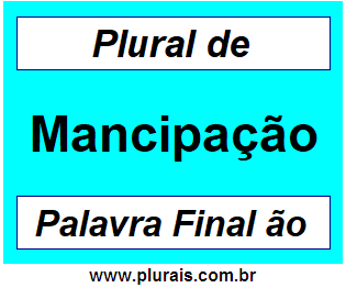 Plural de Mancipação