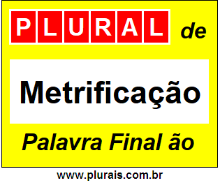 Plural de Metrificação