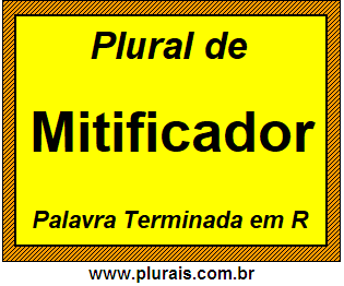 Plural de Mitificador