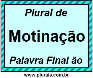 Plural de Motinação