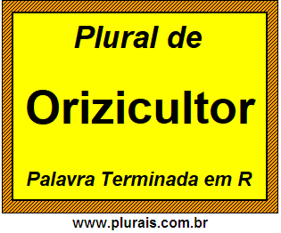 Plural de Orizicultor