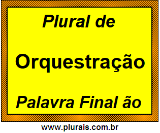 Plural de Orquestração