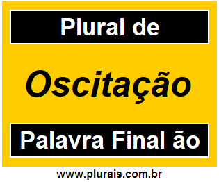 Plural de Oscitação