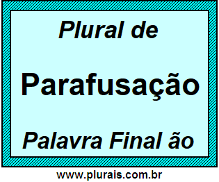 Plural de Parafusação