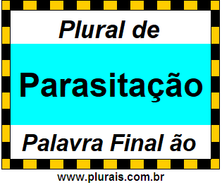 Plural de Parasitação