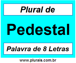 Plural de Pedestal