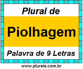 Plural de Piolhagem