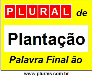 Plural de Plantação