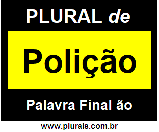 Plural de Polição