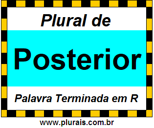 Plural de Posterior