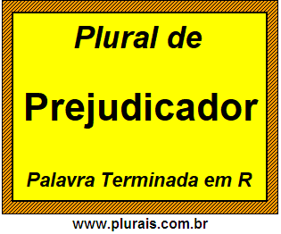 Plural de Prejudicador