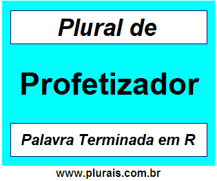 Plural de Profetizador