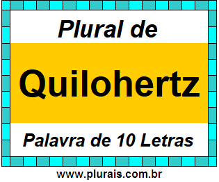 Plural de Quilohertz