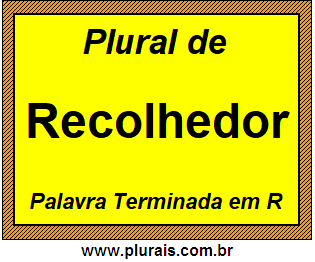 Plural de Recolhedor