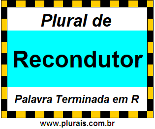 Plural de Recondutor