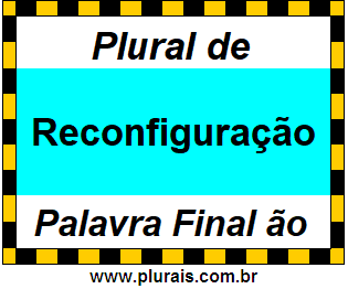 Plural de Reconfiguração