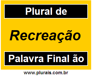 Plural de Recreação