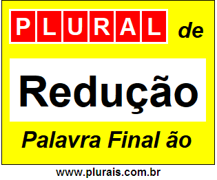 Plural de Redução